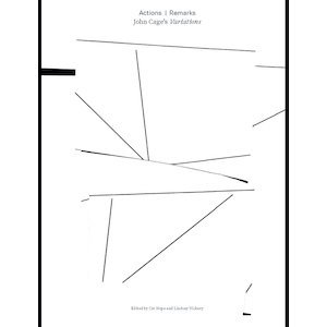 画像: John Cage - Decibel "Actions-Remarks: John Cage's Variations" [CD + 251 page book]