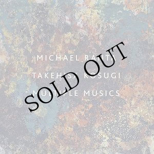 画像: Michael Ranta, Takehisa Kosugi "Multiple Musics" [LP]