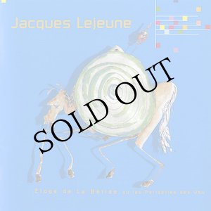 画像: Jacques Lejeune "Eloge De La Betise Ou Les Peripeties Des Ubu" [CD]