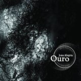 画像: Joao Alegria "Ouro" [CD]