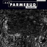 画像: Ake Parmerud "Bruit noir" [CD]