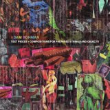 画像: Adam Bohman "Text Pieces + Compositions for Prepared Strings and Objects" [CD]