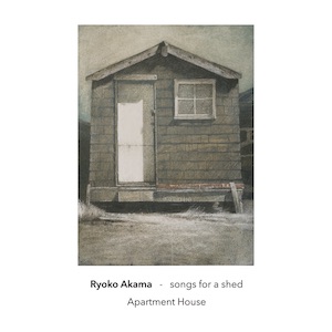 画像1: Ryoko Akama "songs for a shed" [CD]