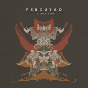 画像1: Perkutao "Mis Ancestros (Perspectives on Afro​​​-​​​Peruvian Music. The Collection Vol 4)" [CD]