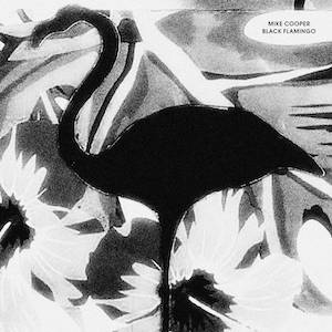 画像1: Mike Cooper "Black Flamingo" [CD]