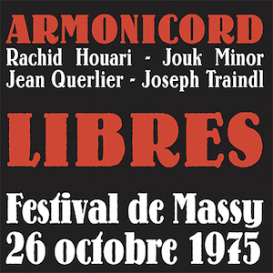 画像1: Armonicord "Libres (Festival de Massy 26 Octobre 1975)" [CD]