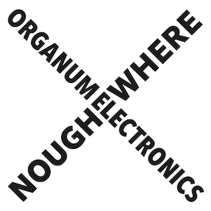 画像1: Organum Electronics "Noughwhere" [CD]