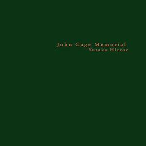 画像1: Yutaka Hirose “John Cage memorial“ [LP+CD+A4 booklet]