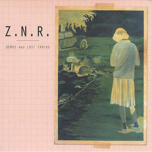 画像1: ZNR "Demos and Lost Tracks" [CD]